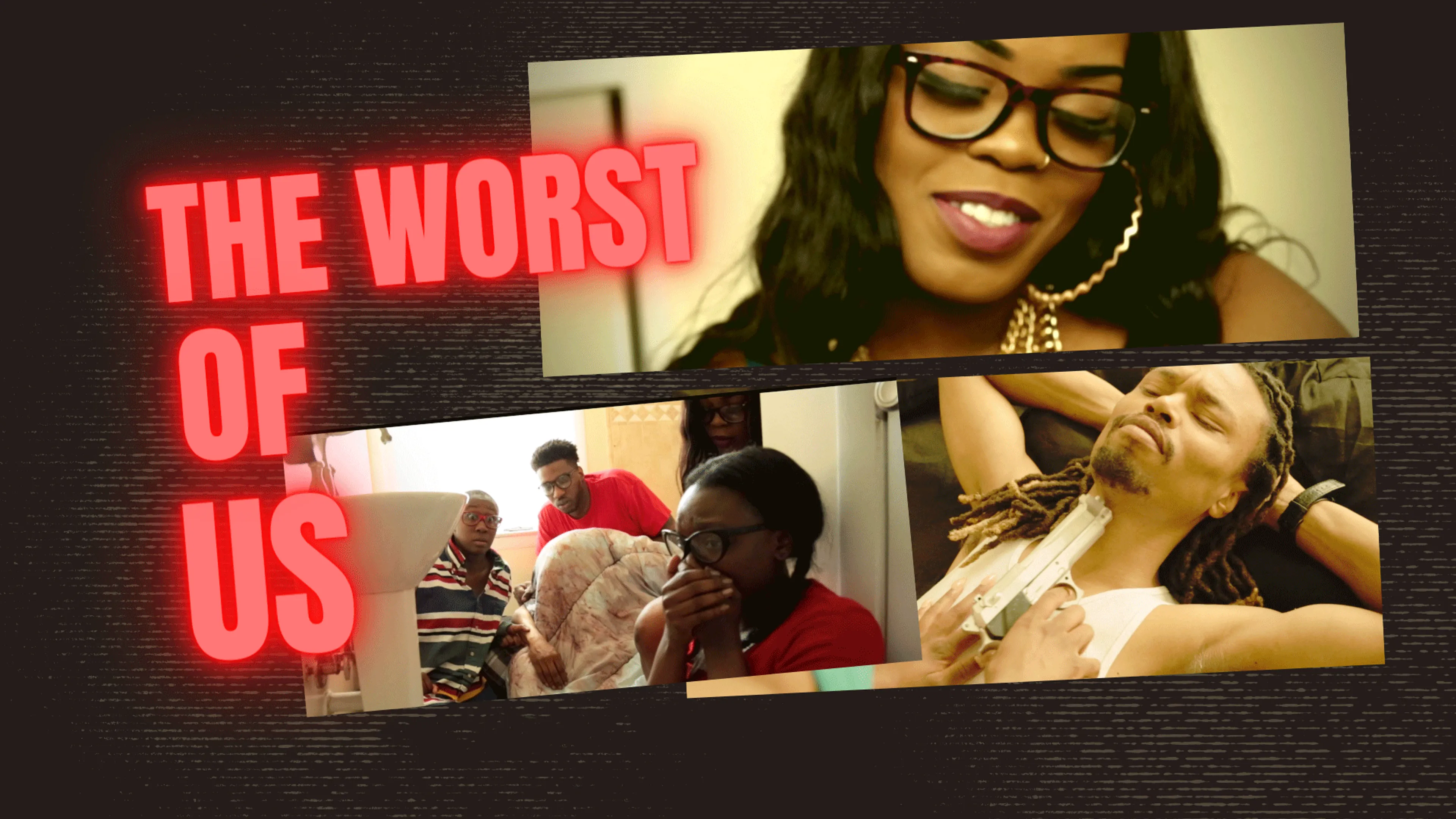 The Worst of Us poster